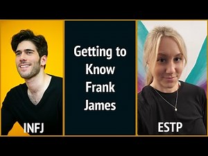 Getting to Know INFJ Frank James