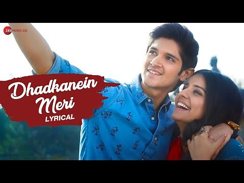 Dhadkanein Meri - Lyrical | Rohan Mehra, Mahima Makwana | Asees Kaur, Rashid K | Zee Music Originals