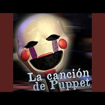 The Puppet Song - "La Canción de Puppet de Five Night's at Freddy's"