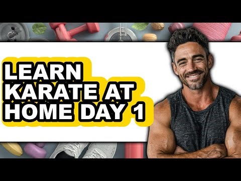 How to Learn Karate at Home Day 1 (Full Guide)