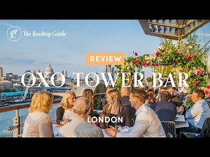 OXO Tower Bar in London - Review