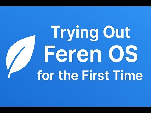 Trying Out Feren OS for the First Time
