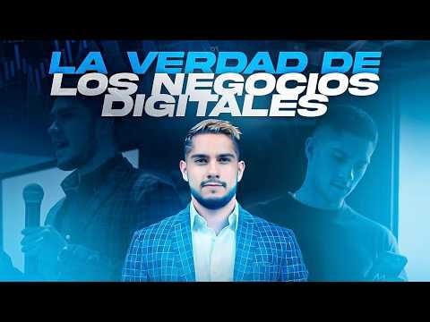 La verdad de los Negocios Digitales 📲💵
