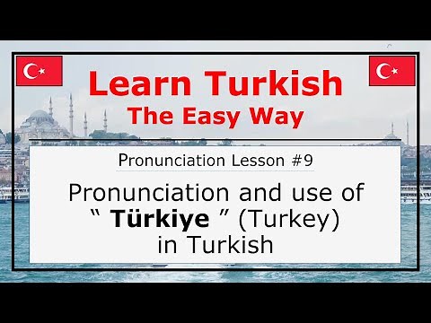Pronunciation of Türkiye (Turkey) in Turkish (Pronunciation Lesson 9)