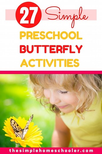 27 Perfect Butterfly Activities for Preschoolers! - The Simple Homeschooler