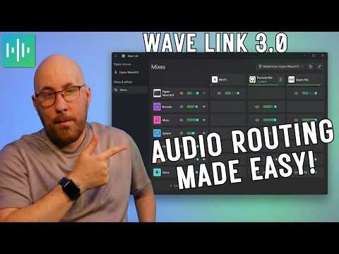 Wave Link 3.0 - The Easiest Way to Setup Your Audio Mixes!