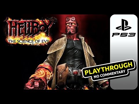 Hellboy: The Science of Evil (PS3) - Playthrough - No Commentary