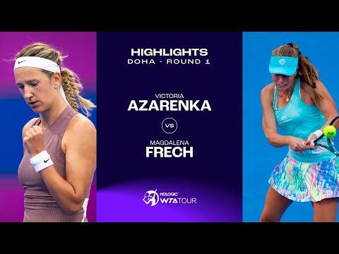 Magdalena Frech vs. Victoria Azarenka | 2024 Doha Round 1 | WTA Match Highlights