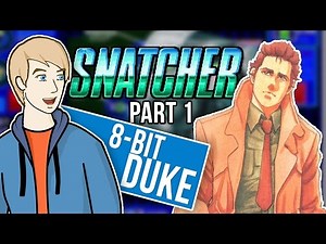 Snatcher Retrospective: Part 1 - The 8-Bit Duke