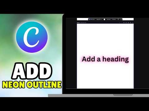 How To Make & Add Neon Outline In Canva (2026) - Full Guide