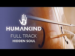 HUMANKIND™ - Hidden Soul (FULL TRACK)