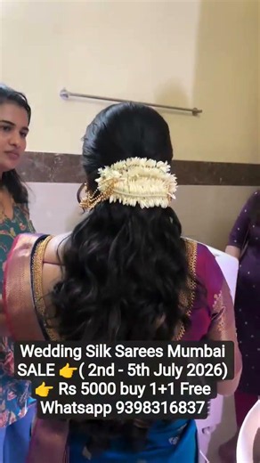 Wedding Silk Sarees Mumbai SALE 👉( 2nd - 5th July 2026) 👉 Rs 5000 buy 1+1 Free Whatsapp 9398316837