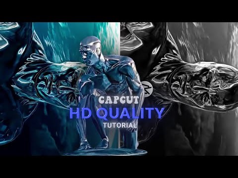 ✨LEVEL UP YOUR EDITS:HD Quality Tutorial On Capcut!..