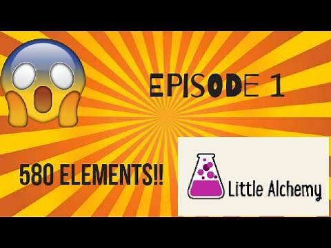 Little Alchemy EP 1 | There are 580 elements??!! | HOW TO MAKE STONE???!!