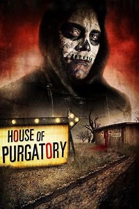 House of Purgatory (2016) Streaming - Where to Watch Online