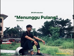Menunggu Pulang | ICT Project | B Class | Library and Information Science UIN SGD 2023