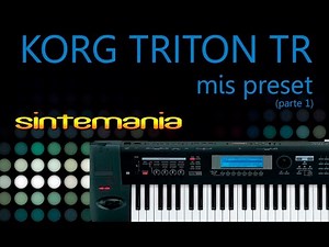 My sounds for Korg Triton TR and LE famous sounds