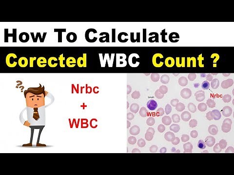 Corrected WBC Count ( Clear Explain )