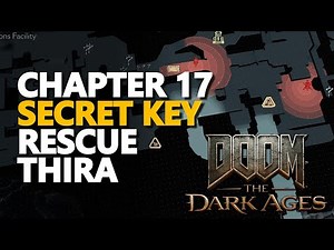 Chapter 17 Secret Key Rescue Thira Doom The Dark Ages