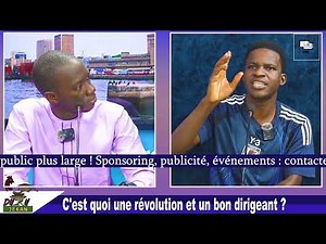 #urgent AZIZ TRAORE / C'est quoi une révolution et un bon dirigeant ?