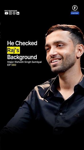 He Background-Checked Raj | Major Rishabh Sambyal - Raj Shamani #shorts