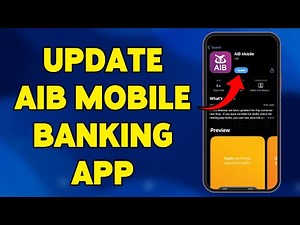 How To Update AIB Mobile Banking App 2025 | Keep AIB App Up-to-Date