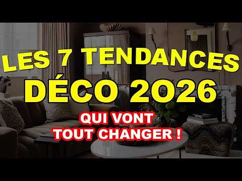 7 DECORATING TRENDS FOR 2026 (that will CHANGE EVERYTHING!)