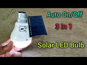 Auto On Off Solar LED Bulb | DIY Solar LED Bulb ‪@TechnoTopics‬