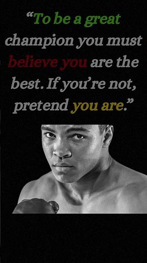 Muhammad Ali Motivational Quotes!
