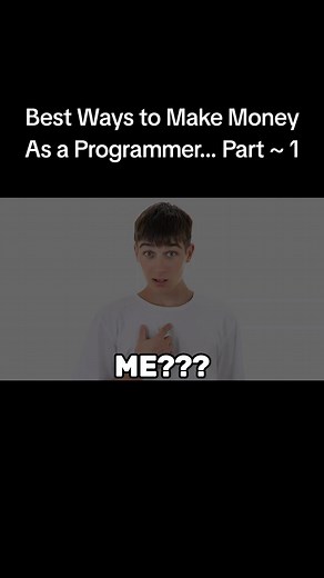 Part 1 ~ Best Ways to Make Money As a Programmer #programming #coding #webdevelopment