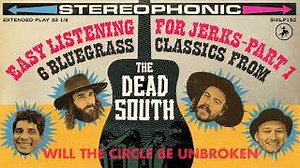 The Dead South - Will The Circle Be Unbroken Chords (Official Audio) - ChordU