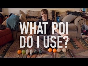 Poi Guide: What I Use