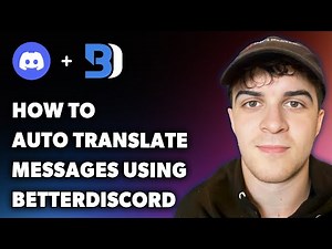 How to Auto Translate Discord Messages Using Betterdiscord (Full 2024 Guide)
