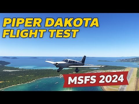 How Real Is the Piper Dakota in MSFS 2024? A Pilot’s Perspective