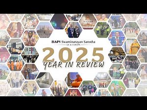 2025: Year in Review | BAPS UK & Europe