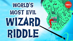 The evil wizard MoldeVort has been trying to kill you for years— and may now finally succeed. Can you keep him at bay long enough for help to arrive? | TED-Ed