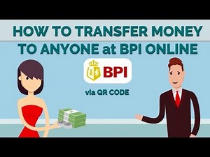 How to Transfer Money to Anyone for FREE at BPI Online
