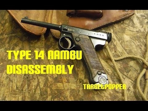Type 14 Nambu Disassembly