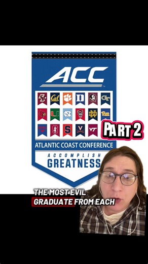 The most evil graduate from each of the ACC colleges. Part 2. #collegelife #clemson #virginiatech #universityofmiami #uncchapelhill