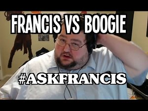BOOGIE VS FRANCIS?? WHO WINS?