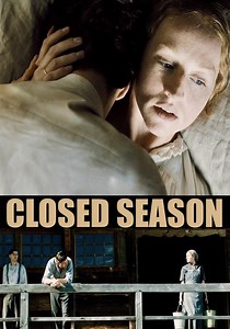 Closed Season streaming: where to watch online?