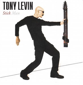 Tony Levin - Stick Man