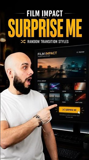 Film Impact in Premiere Pro | Surprise Me Button