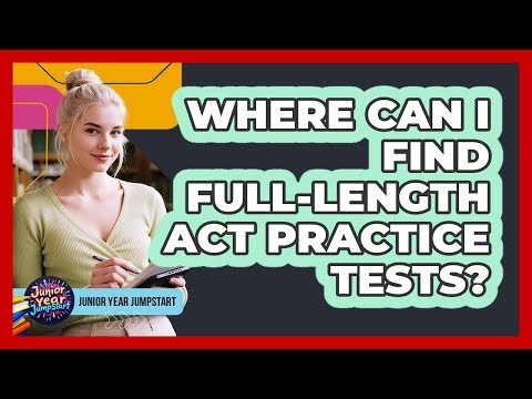 Where can I find full-length ACT practice tests?