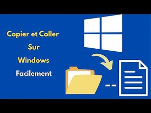 Copier–Coller sur Windows en 1 Minute (Fichier et Dossier)