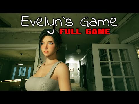 The Evelyn Game: Walkthrough Gameplay | FULL GAME