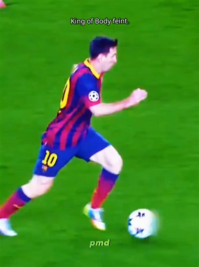 Messi's Masterful Body Feint Skills