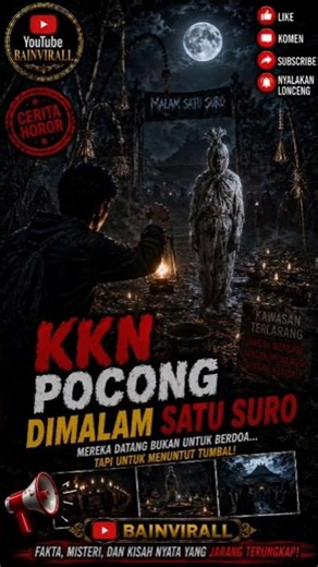 Cerita Horor Nyata KKN Teror Pocong Di Malam Satu Suro "Penampakan Hantu Seram!! #ceritahoror #horor