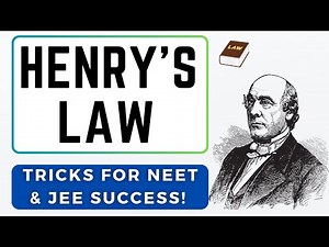 Henry's Law Explained: Easy Tricks for NEET & JEE Success!