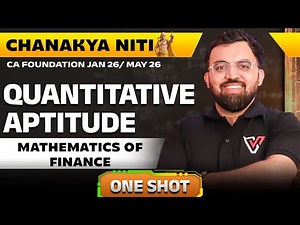 Mathematics of Finance | One Shot CA Foundation Quantitative Aptitude | Vishwas CA | Rahul Bhutani 🔥